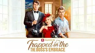 【Trapped in the Boss's Embrace】丨Binge-watch New Dramas #reelshorts#drama