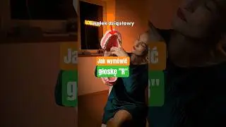Jak wym&oacute;wić głoskę R?