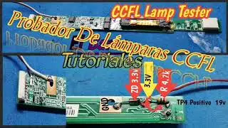 Probador De Candelas  o Lamparas CCFL De Laptop y Monitores