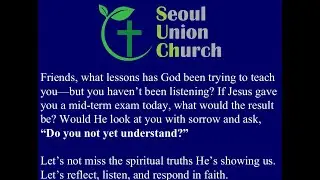 Do You Not Yet Understand? (Mark 8:14-21) Rev. Robert Hale | 2025.10.26