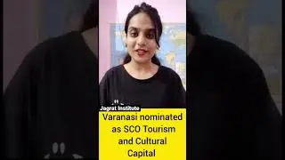 Varanasi Nominated as SCO Tourism and Cultural capital #shorts #ytshorts #youtubeshorts #trending