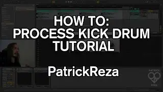 How To Process Kick Drum Tutorial & Secrets - Ableton Live 10, Fabfilter, Transient Master