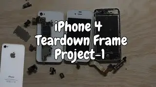 iPhone 4 Teardown Frame | Step by Step Disassembly & Display Frame Mod
