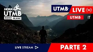 REPLAY - HOKA UTMB Mont-Blanc 2025 - Live Italiano 🇮🇹 - UTMB - 2