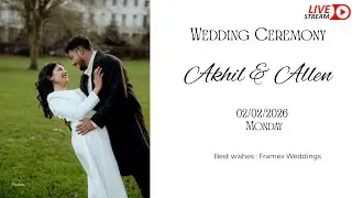 Akhil & Allen | Wedding Ceremony  | 02.02.2026 | Monday |