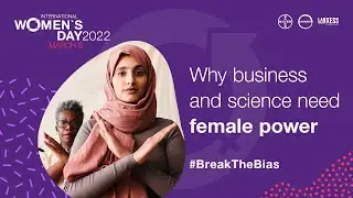 #BreakTheBias: Why Business & Science Need Female Power | Covestro