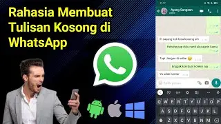 Cara Membuat Tulisan Kosong di Wa