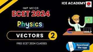 ECET 2024,vectors | Physics Mcqs  |Q:11-20#Ecetbits,#Ecet,#sbtet