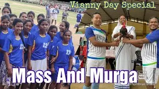 Holy Mass! Match! After Match! Program! Vianny Day!St Michael's Church Khunti! Christian Worship