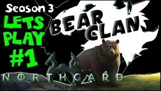 Northgard Fame Hard Mode - Part 1 - THE BEAR CLAN - Northgard Gameplay Beta (Series 3)