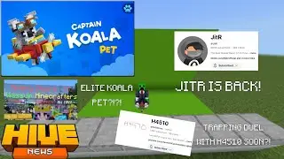 Hive News #7 - Elite Koala Pet w/ Wassup Minecrafters Hub Title, JitR Is Back, H4510 Trapping Duel!