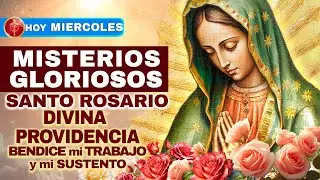 Santo Rosario HOY Mié 14 Ene 2026 🌹 (Gloriosos) — Divina Providencia: trabajo y sustento