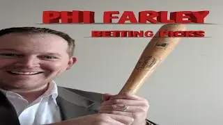 MLB Daily Best Bet - Phi Farley Handicapping and Analysis - 7/30/2020