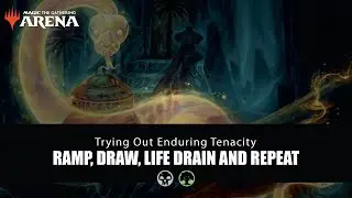 MTG Arena | Trying Out Enduring Tenacity | Standard Golgari | DSK