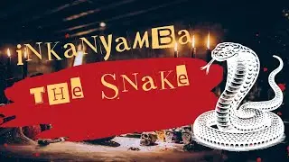 Inkanyamba - The Ghost Snake of Africa