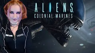 ALIENS: COLONIAL MARINES - ПЕРВОЕ ПРОХОЖДЕНИЕ  БЕЗ ЧУВСТВА САМОСОХРАНЕНИЯ! #1