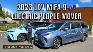 2023 LDV MIFA 9 PURE ELECTRIC PEOPLE MOVER FIRST LOOK FOR AUSTRALIA