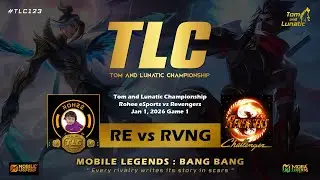 Rohee eSports vs Revengers | TLC123 | TL Championship | Tom and Lunatic | MOBA Legends Tamil