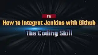 ការកំណត់ Jenkins ជាមួយ Github Webhook | How to integrate Github and Jenkins with github webhook