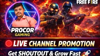 🔴 PROCOR GAMING LIVE | Channel Promotion + Shoutout | Grow Together 💥 #LiveNow #GamingCommunity