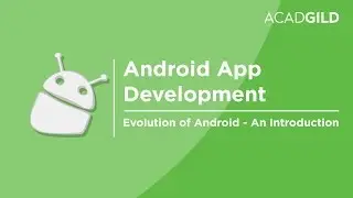 Android Tutorial for Beginners | Evolution of Android - Part 1