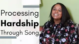 Processing Hardship Through Song - Tracy