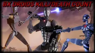 Star Wars Bx Droids Kill/Death Count