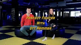 Ott Remmer - Perfect Fighter - The League VIII