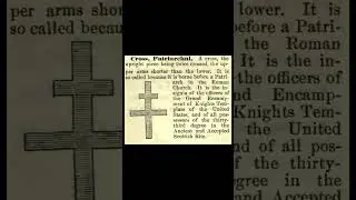 Cross, Patriarchal: Encyclopedia of Freemasonry By Albert G. Mackey