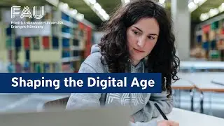 FAU - COMPUTER SCIENCE: Shaping the Digital Age
