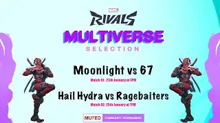 Hail Hydra VS Ragebaiters | Multiverse Selection Day 02 | MU7ED GAMING