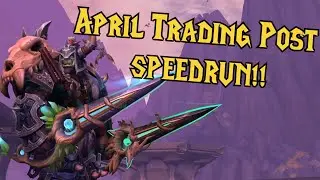 MAX April Trading Post Speedrun Route!! Get the NEW Blades of Elune FAST! WoW Dragonflight
