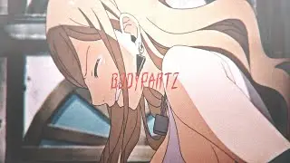 BODYPARTZ | Edens Zero | &lceil;AMV/EDIT&rfloor;&lceil;4K&rfloor; (quick)