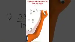 How to Convert Fractions into Percentage | Fractions into Percentage #shorts #percentage