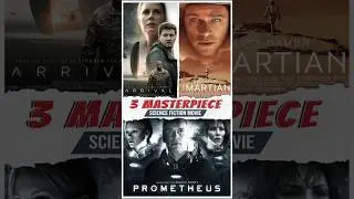 Top 3 Masterpiece Science Fiction Movies