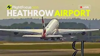 Heathrow Airport Live - Monday 27th July 2026