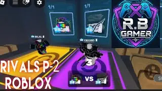 Rivals Part 2 ( Play with RB Gamer) #roblox #rivals #rbgamer 