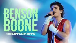Benson Boone Greatest Hits (2026 Mix)