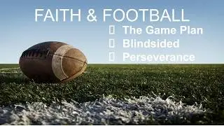 Faith and Football - The Game Plan - 1-25-26