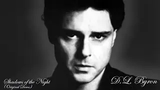 D.L. Byron - Shadows of the Night (Original Demo)
