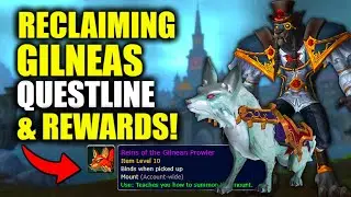 Возвращение Гилнеаса: ПОЛНАЯ ЦЕПОЧКА ЗАДАНИЙ И НАГРАДЫ! WoW Dragonflight 10.2.5 | Семена обновления