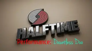 Blazers Halftime performance🎭: Dauntless Duo (fka Perch)