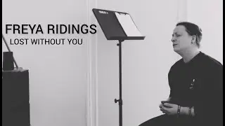 Lost without you by Freya Ridings- GK Cover