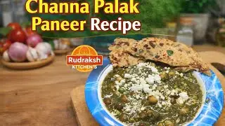 आपने यह नई लजीज रेसिपी ट्राई की है चना और पलक से बनी #rudrakshkitchen #food #recipe #cooking #new 😋😋