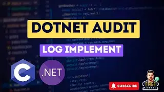 Implement Audit Log in .Net