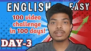 Day-3 About Importance of learning English | 100 video challenge in 100 days| Grow With Rajib Datta.