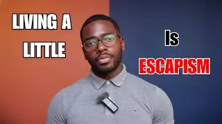 Living a Little is Escapism (And the Priorities Still Remain)