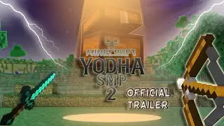 YODHA SMP: SEASON 2 | OFFICIAL TRAILER | BY VERSE NODE HOSTING