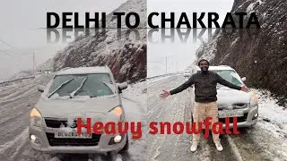 Delhi to Chakrata(uttrakhand)in heavy snowfall || Adventure life ||#travel #mountain #snowfall 