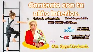 La Dra. Raquel Levinstein nos regala esta conferencia enfocada a tener un contacto con tu ni&ntilde;o inter